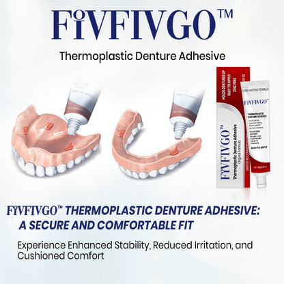 ✨2025 Upgraded Formula✨ Fivfivgo™ Thermoplastic Denture Adhesiv